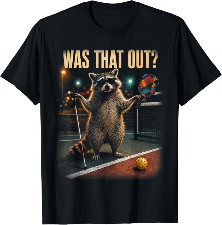 Was That Out Raccoon Shirt, Pickleball Blind Ref Tee, Funny Pickleball Gift design