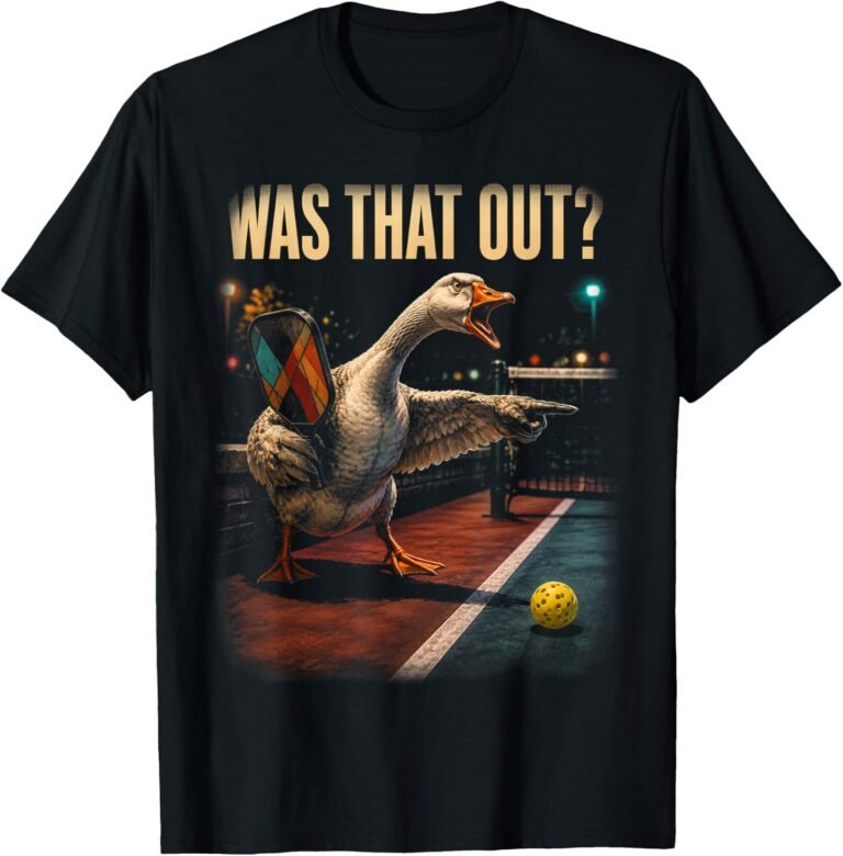 Was That Out Goose Shirt, Pickleball Line Call Tee, Funny Pickleball Gift design