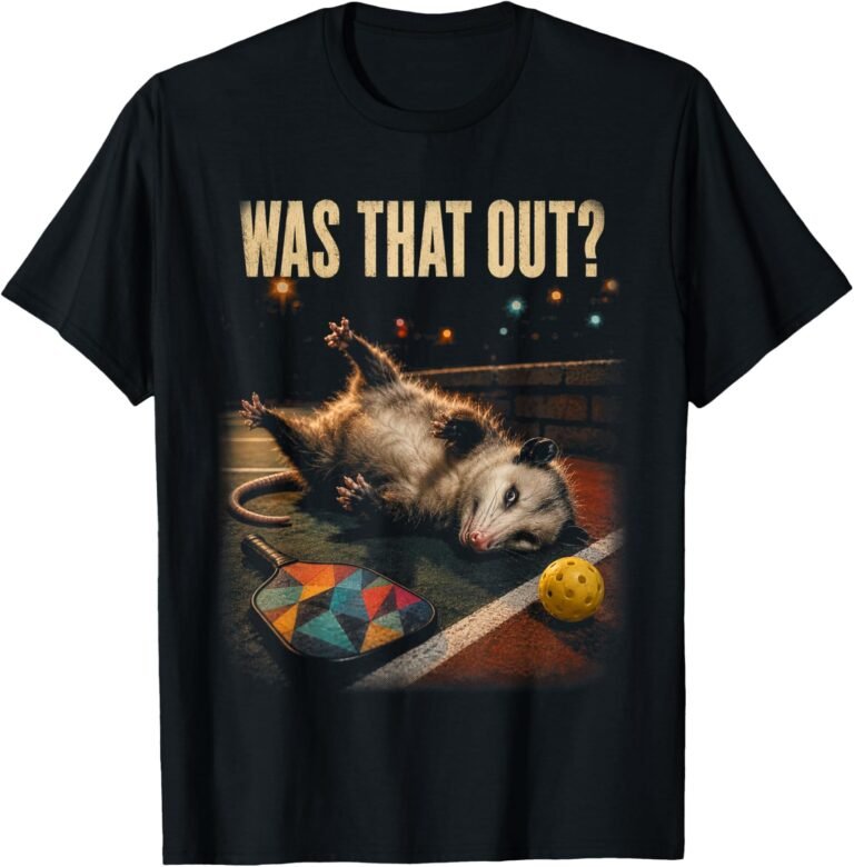 Was That Out Opossum Shirt, Pickleball Court Flop Tee, Funny Pickleball Gift design