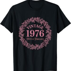 Vintage 1976 Fifty And Fabulous Shirt, Rose Wreath Tee, 50th Birthday Gift