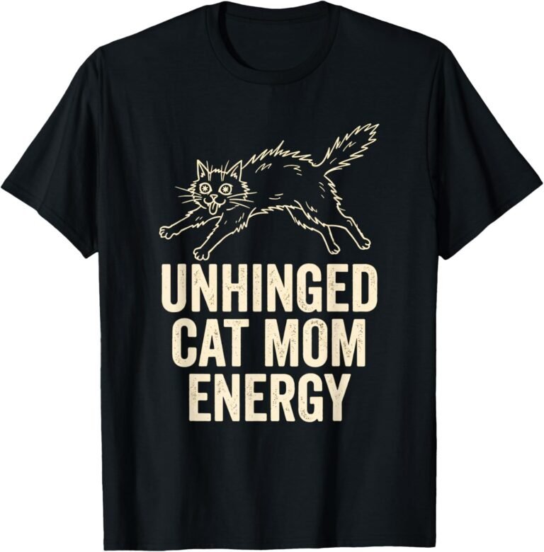 Unhinged Cat Mom Energy Shirt, Pouncing Cat Tee, Funny Cat Gift design