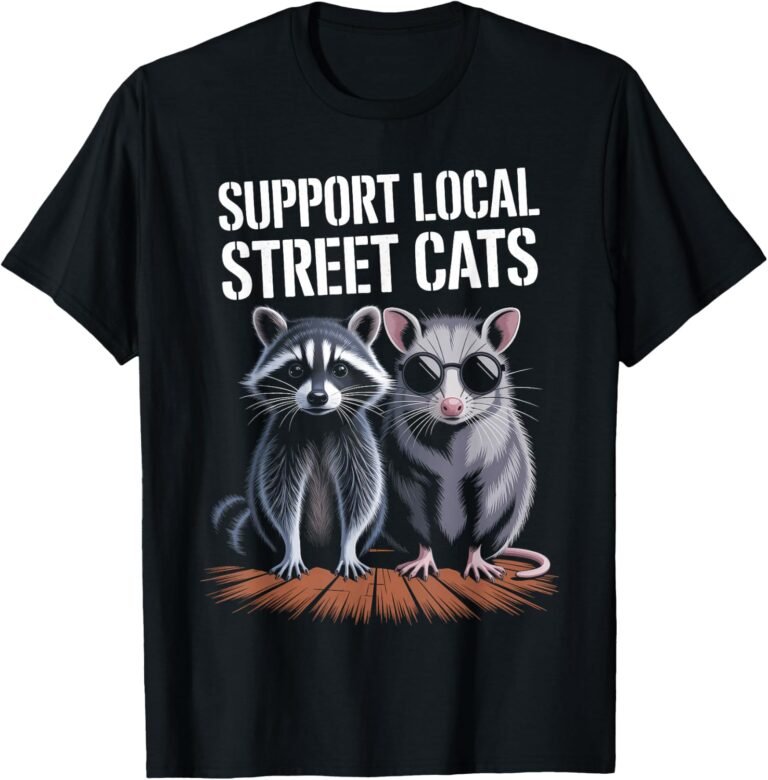 Support Local Street Cats Shirt, Raccoon and Opossum Tee, Wildlife Gift design