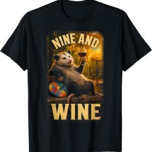 Nine And Wine Disc Golf Shirt, Opossum Autumn Round Tee, Funny Disc Golfer Gift