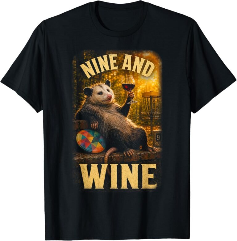 Nine And Wine Disc Golf Shirt, Opossum Autumn Round Tee, Funny Disc Golfer Gift design