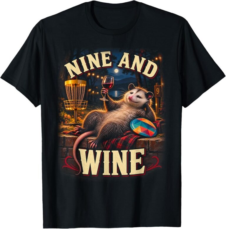 Nine And Wine Disc Golf Shirt, Opossum Ladies Humor Tee, Funny Disc Golfer Gift design