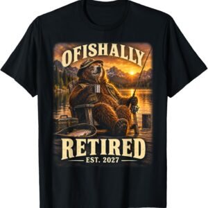 Ofishally Retired Est 2027 Shirt, Bear Fishing Tee, Retirement Gift