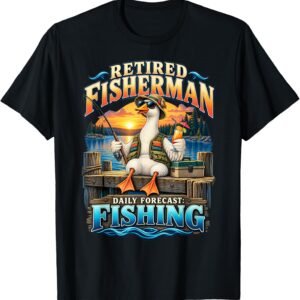 Retired Fisherman Daily Forecast Shirt, Goose Lake Sunset Fishing Tee, Retirement Gift