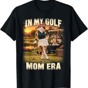 In My Golf Mom Era Shirt, Funny Golfing Mom Tee, Ladies Golf Gift