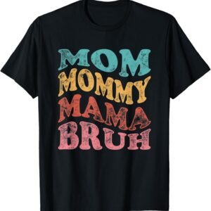 Funny Mom Mommy Mama Shirt, Distressed Mom Tee, Mom Gift
