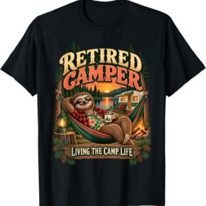Retired Camper Shirt, Living The Camp Life Sloth Tee, Camping Retirement Gift