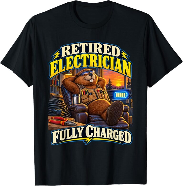 Retired Electrician Shirt, Fully Charged Beaver Tee, Electrician Retirement Gift design
