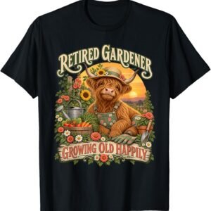 Retired Gardener Shirt, Growing Old Happily Highland Cow Tee, Gardener Retirement Gift