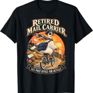 Retired Mail Carrier Shirt, See Post Office Goose Tee, Mail Carrier Retirement Gift