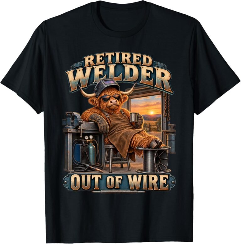 Retired Welder Shirt, Out Of Wire Highland Cow Tee, Welder Retirement Gift design