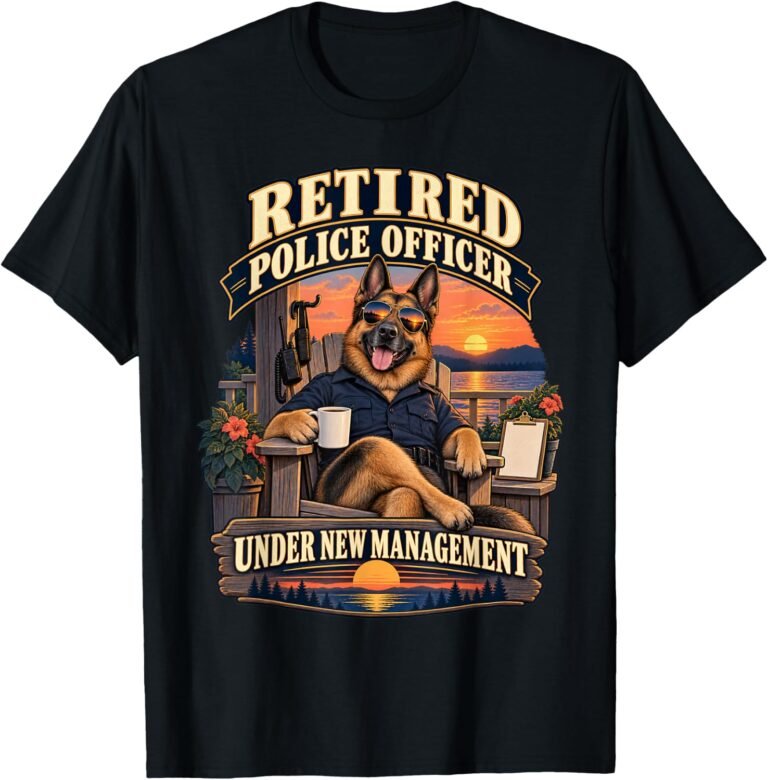 Retired Police Officer Under New Management Shirt, Funny Shepherd Tee, Retirement Gift design