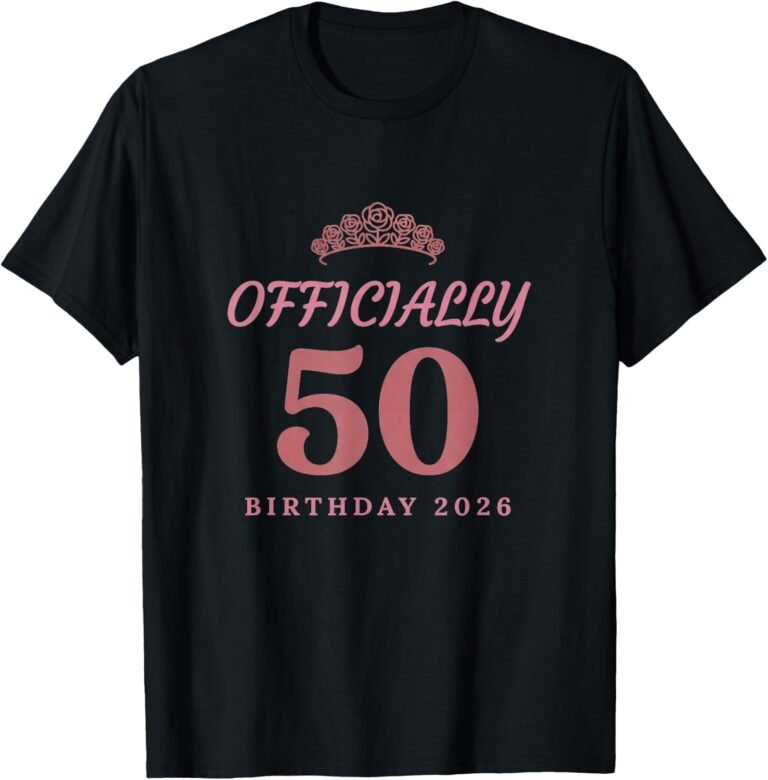 Officially 50 Pink Tiara Shirt, 2026 Birthday Tee, Milestone Gift design