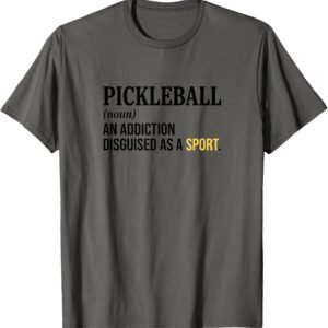 Pickleball Noun Definition Addiction Disguised Sport